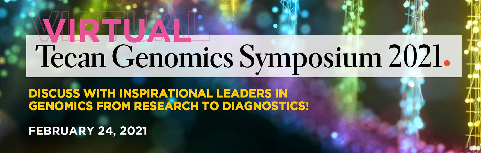 Tecan’s 1st virtual genomics symposium